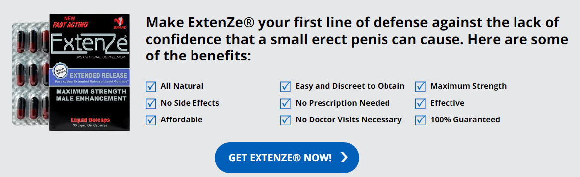 Why is ExtenZe Male Enhancement so Effective?